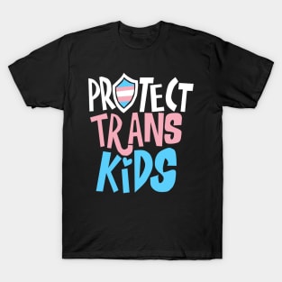 Protect Trans Kids T-Shirt